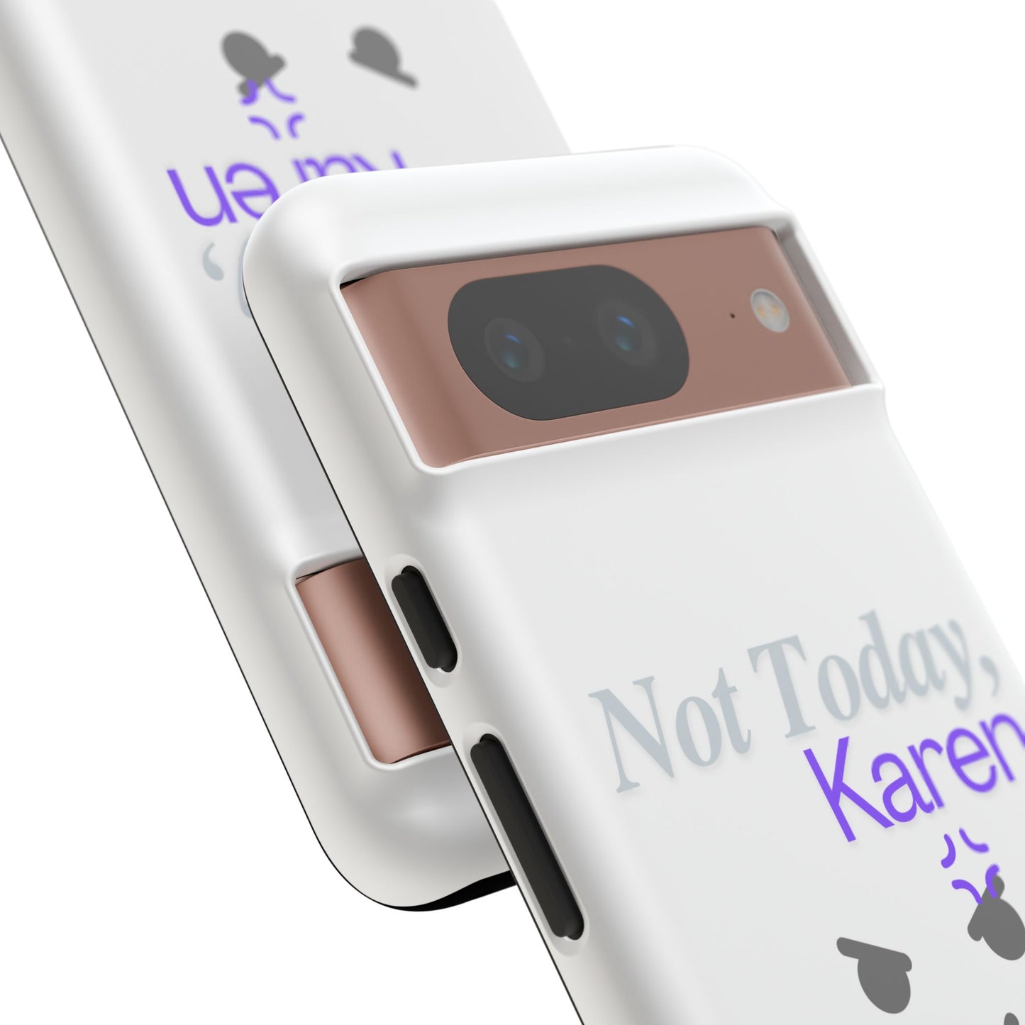 Funny Phone Case - 'Not Today, Karen' Tough Cover