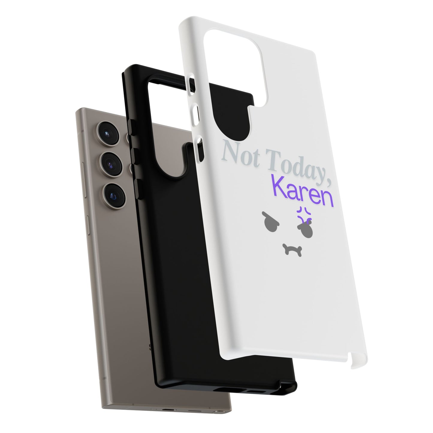 Funny Phone Case - 'Not Today, Karen' Tough Cover