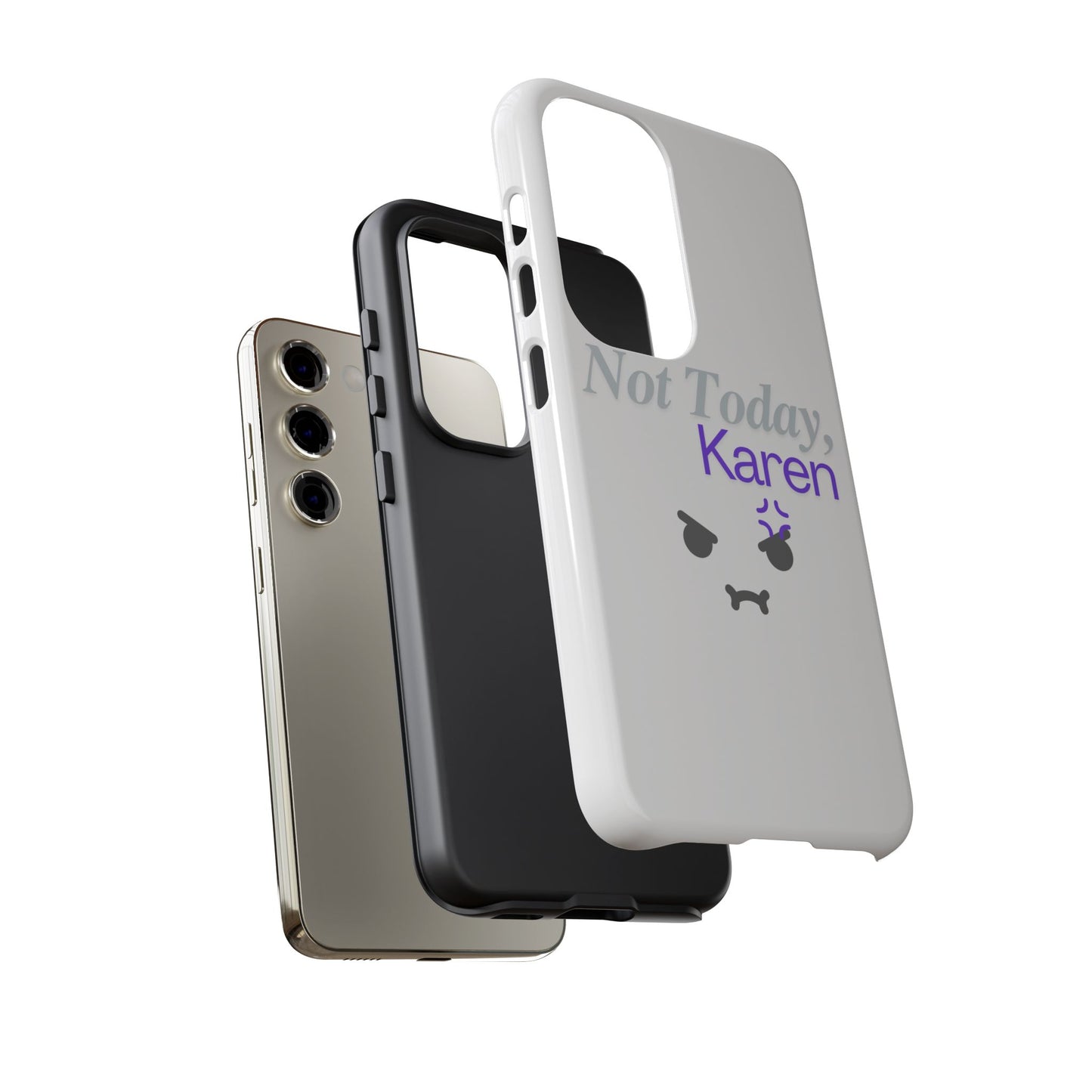 Funny Phone Case - 'Not Today, Karen' Tough Cover