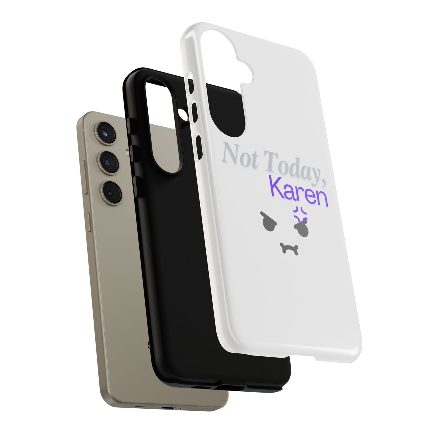 Funny Phone Case - 'Not Today, Karen' Tough Cover