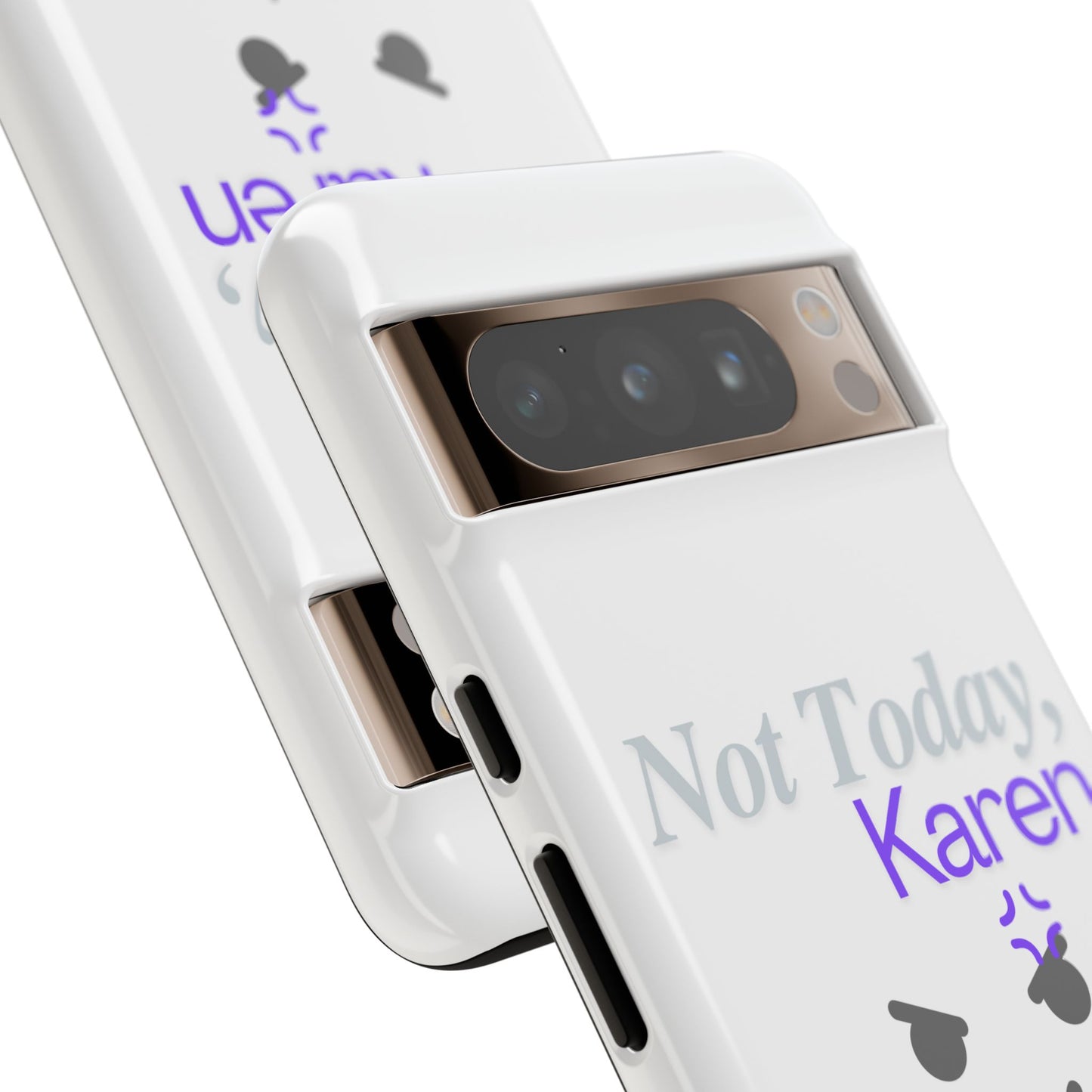 Funny Phone Case - 'Not Today, Karen' Tough Cover