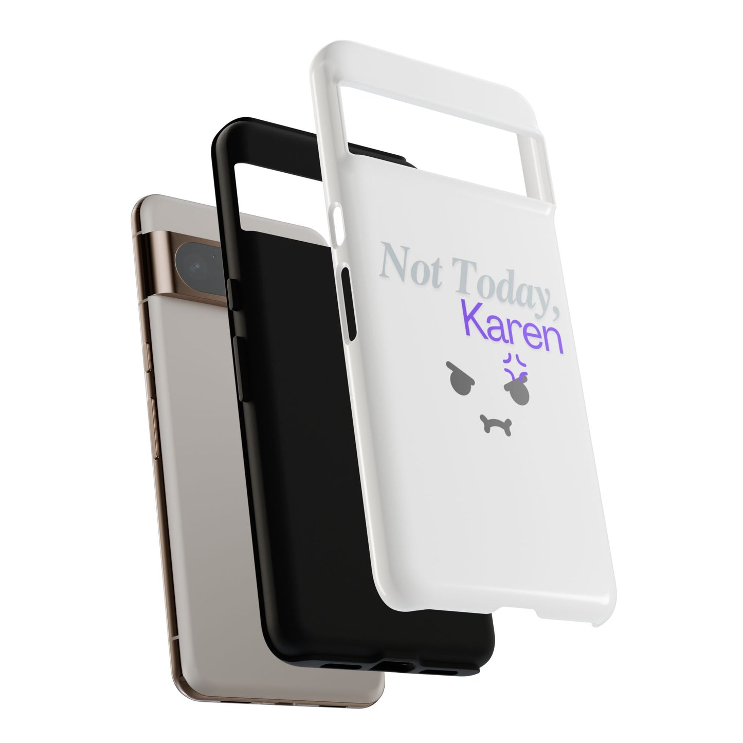 Funny Phone Case - 'Not Today, Karen' Tough Cover